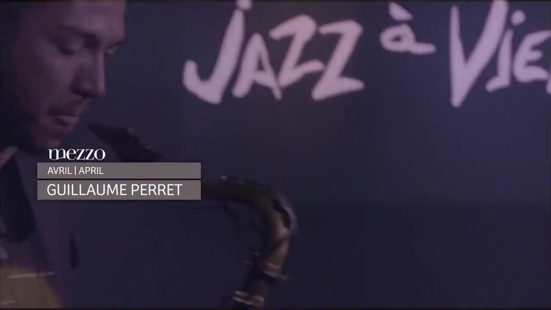 Jazz à Vienne 2017 : Guillaume Perret