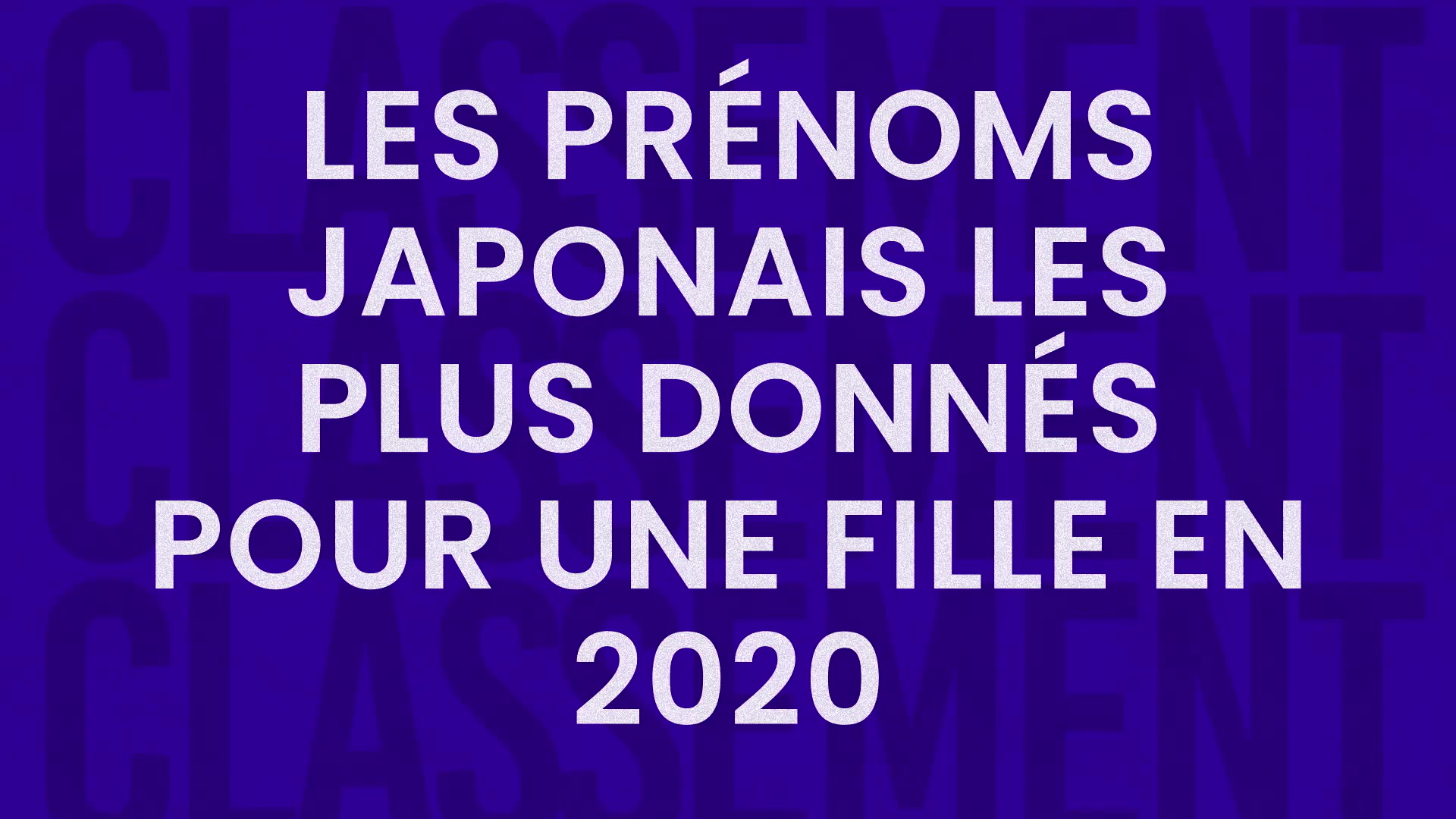 Top 100 Prénom Japonais Fille Prénoms japonais pour une fille les plus donnés : le classement 2022