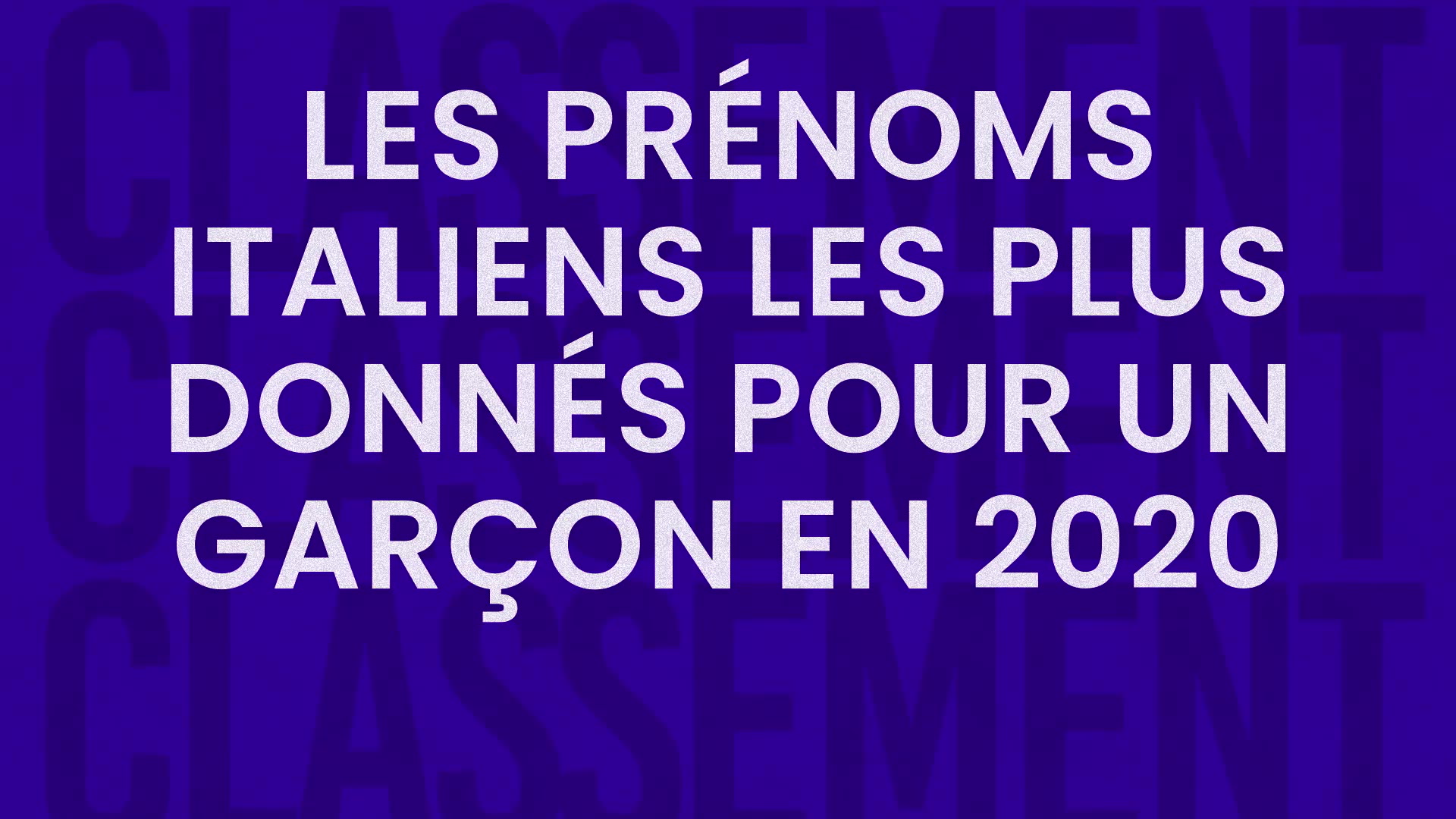 Prenom Garcon En O A La Fin Prénoms italiens pour un garçon les plus donnés : le classement 2022