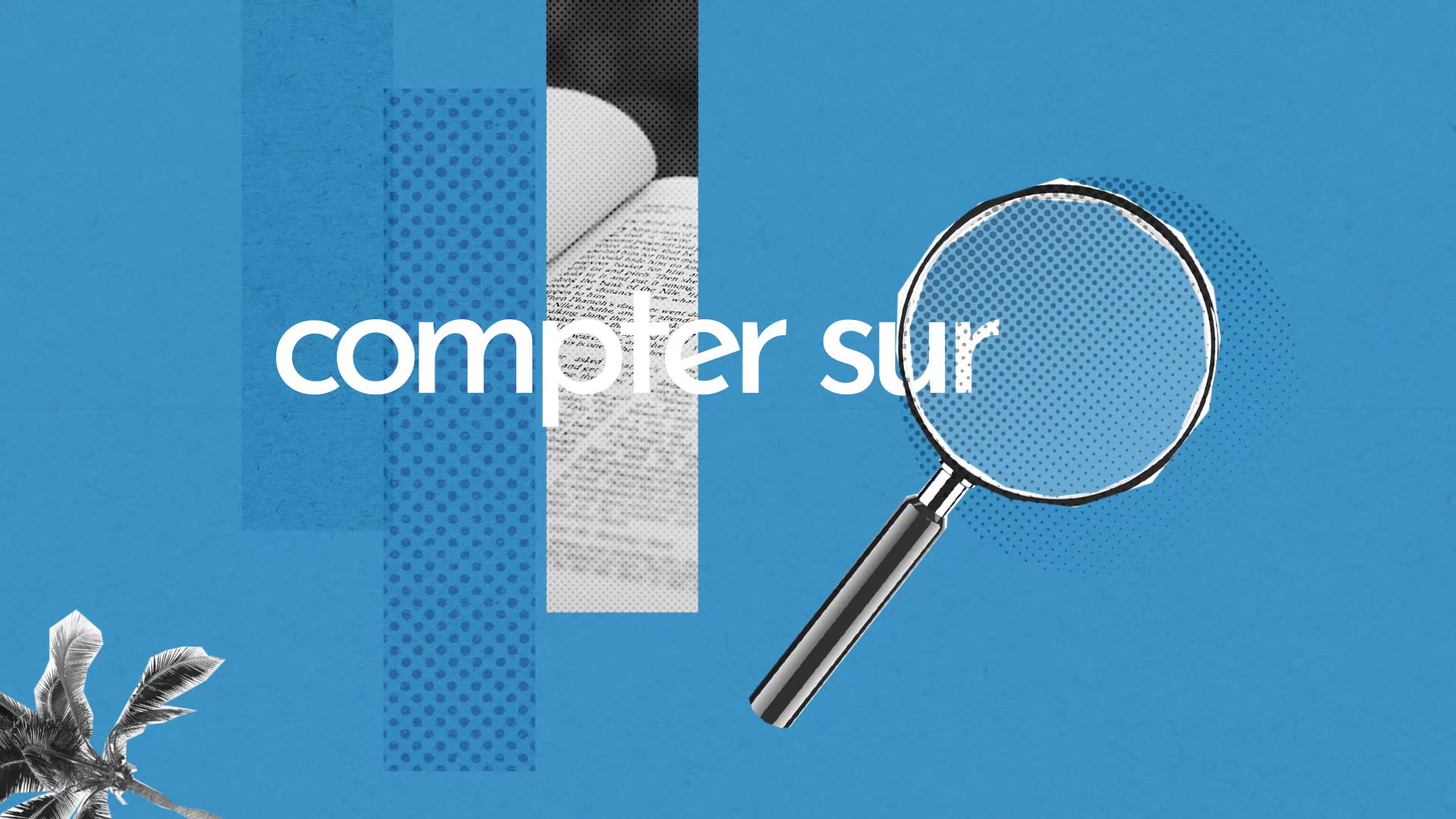 Compter Sur Quelqu Un En Anglais Compter sur : Définition simple et facile du dictionnaire