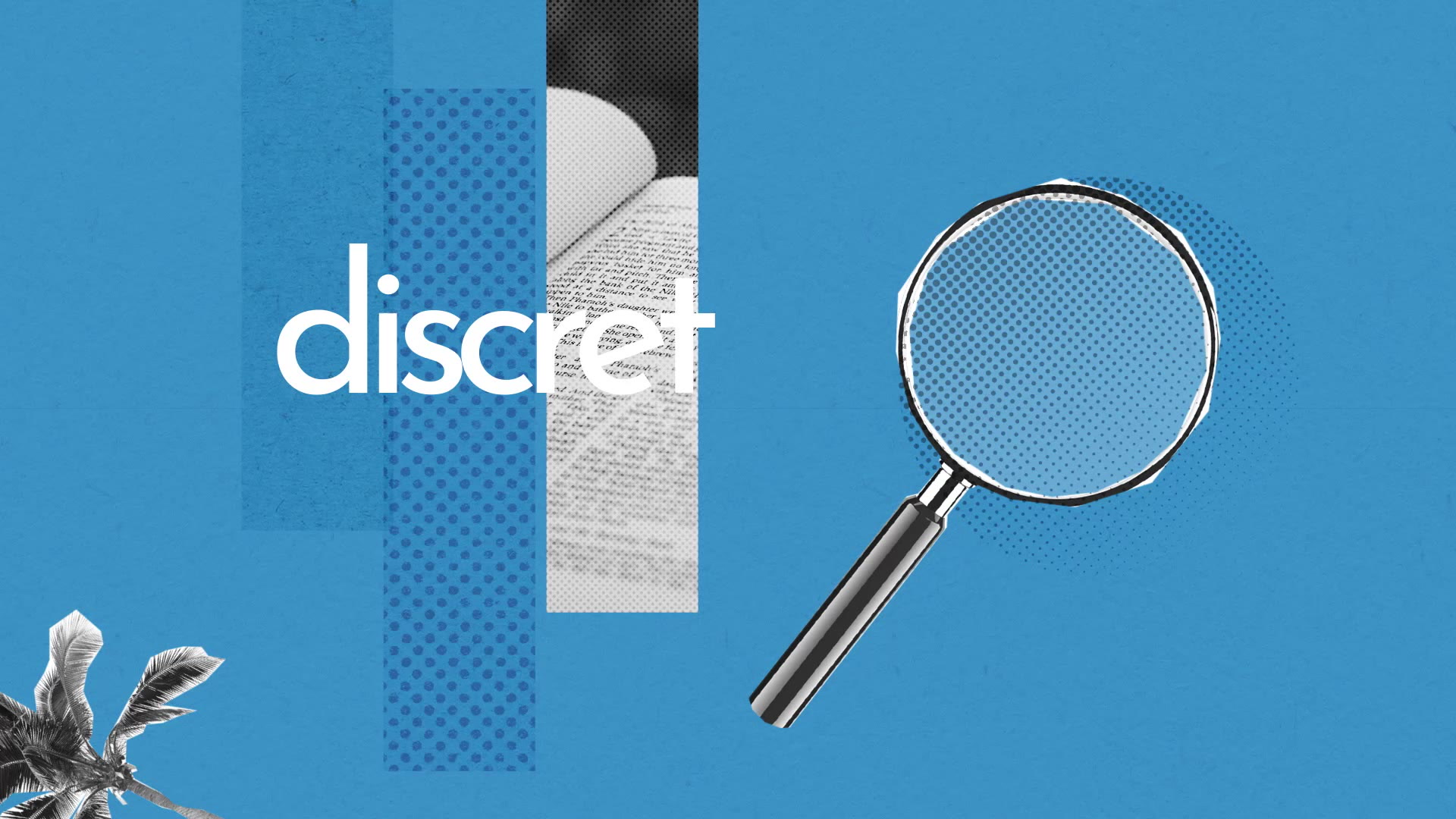 discret